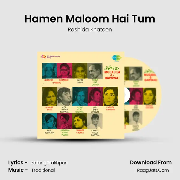 Hamen Maloom Hai Tum MP3 Song by Rashida Khatoon Cover