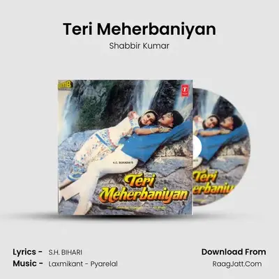 Teri Meherbaniyan MP3 Song by Shabbir Kumar Cover