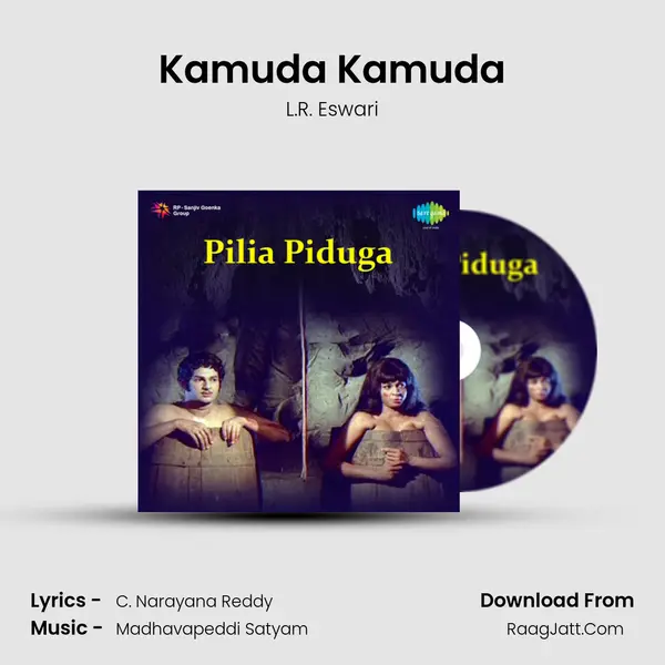 Kamuda Kamuda MP3 Song by L.R. Eswari Cover