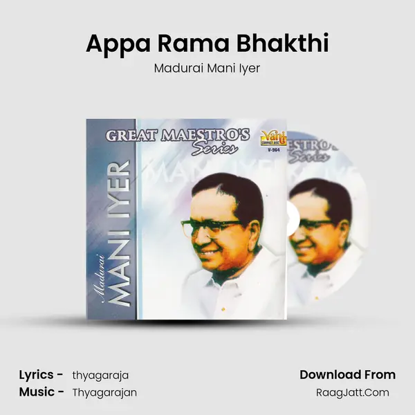 Appa Rama Bhakthi MP3 Song by Madurai Mani Iyer Cover