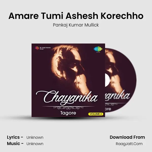Amare Tumi Ashesh Korechho MP3 Song by Pankaj Kumar Mullick Cover