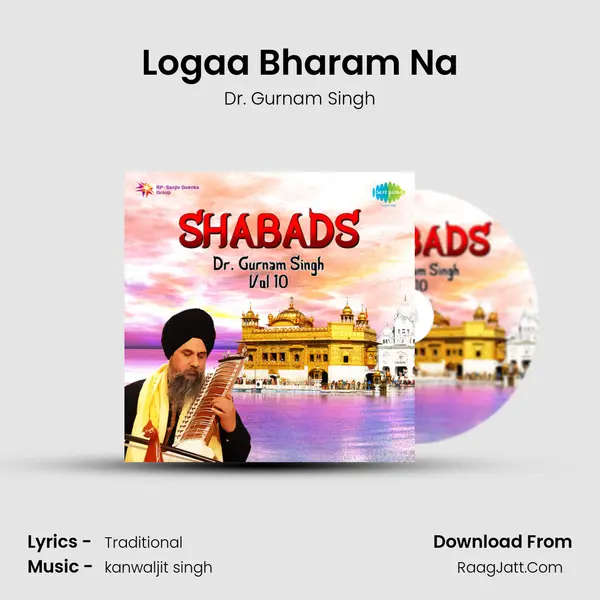 Logaa Bharam Na MP3 Song by Dr. Gurnam Singh Cover