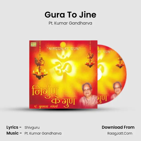 Gura To Jine MP3 Song by Pt. Kumar Gandharva Cover