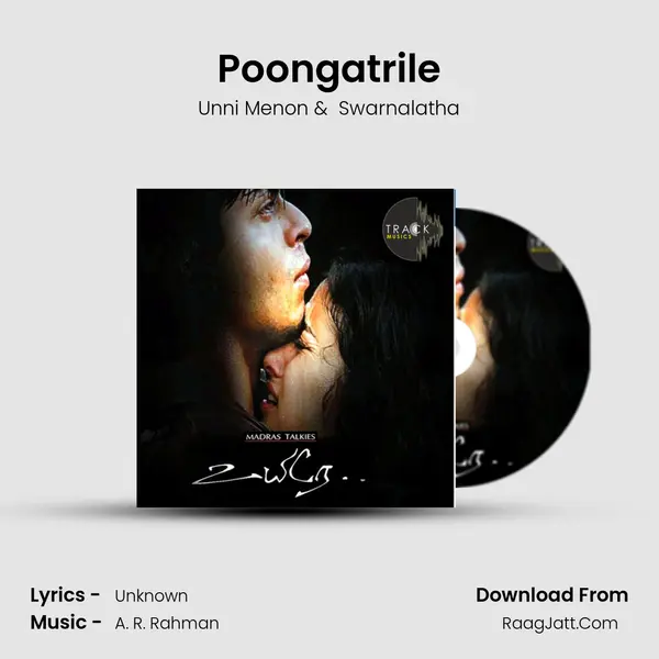 Poongatrile MP3 Song by Unni Menon Cover