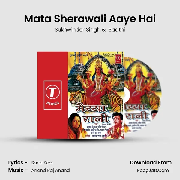 Mata Sherawali Aaye Hai MP3 Song by Sukhwinder Singh Cover