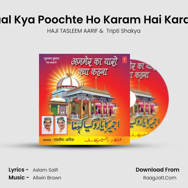 Haal Kya Poochte Ho Karam Hai Karam MP3 Song by HAJI TASLEEM AARIF Cover