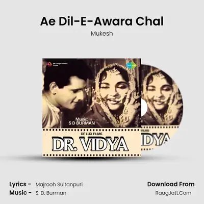 Ae Dil-E-Awara Chal MP3 Song by Mukesh Cover