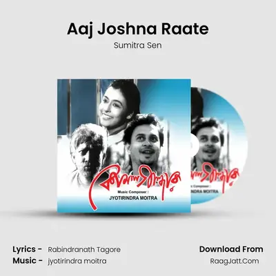 Aaj Joshna Raate MP3 Song by Sumitra Sen Cover