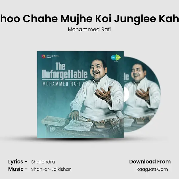 Yahoo Chahe Mujhe Koi Junglee Kahen Cover