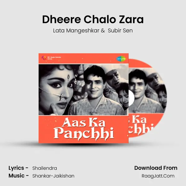 Dheere Chalo Zara MP3 Song by Lata Mangeshkar Cover