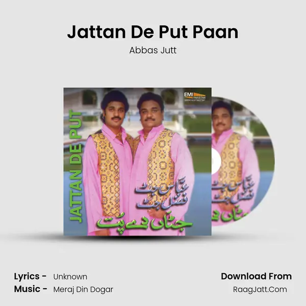 Jattan De Put Paan MP3 Song by Abbas Jutt Cover