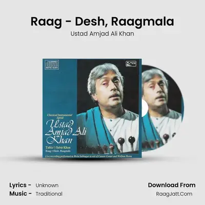 Classical Instrumental - Sarod - Ustad Amjad Ali Khan