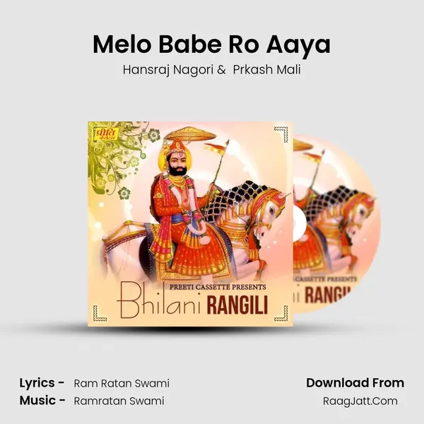 Melo Babe Ro Aaya MP3 Song by Hansraj Nagori Cover