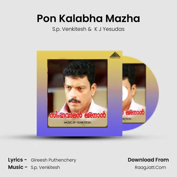 Pon Kalabha Mazha MP3 Song by S.p. Venkitesh Cover