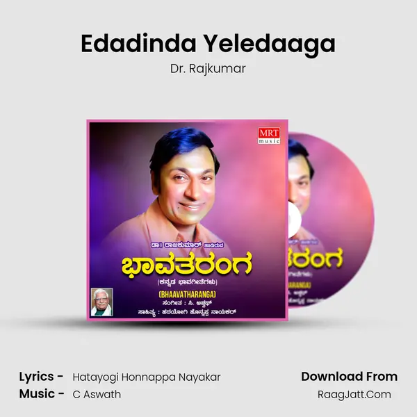 Edadinda Yeledaaga MP3 Song by Dr. Rajkumar Cover