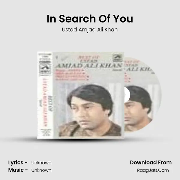 In Search Of You MP3 Song by Ustad Amjad Ali Khan Cover