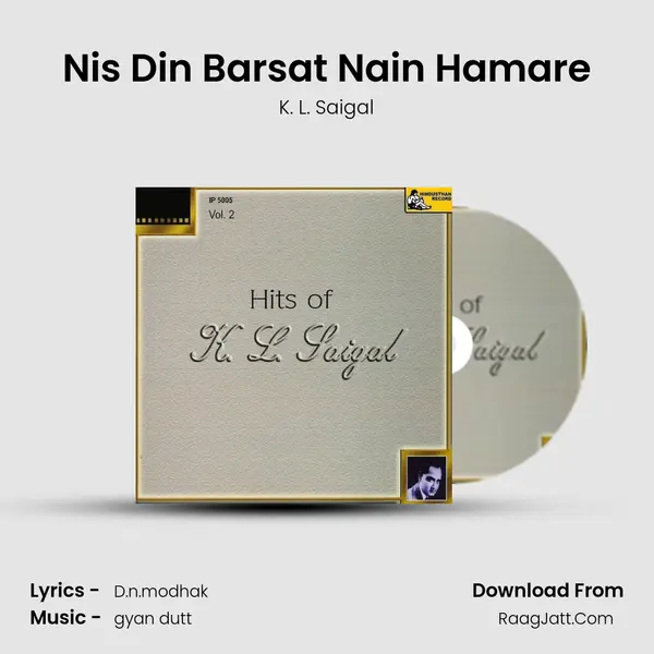 Nis Din Barsat Nain Hamare MP3 Song by K. L. Saigal Cover