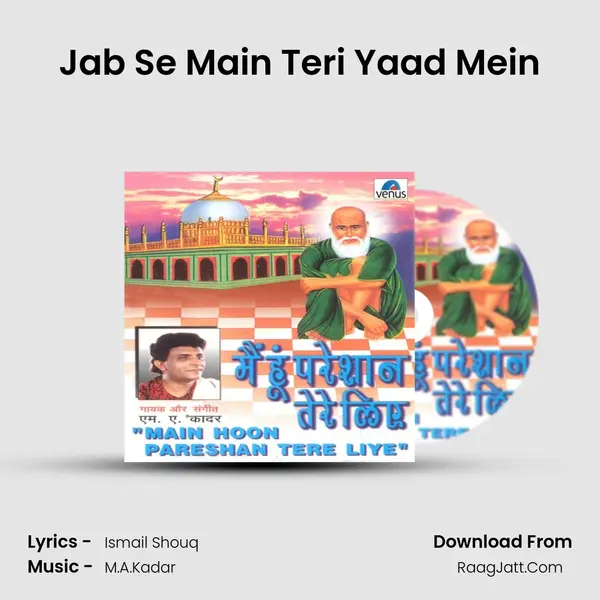 Jab Se Main Teri Yaad Mein MP3 Song by  Cover
