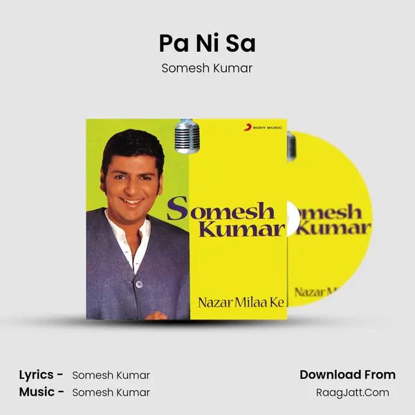 Pa Ni Sa MP3 Song by Somesh Kumar Cover