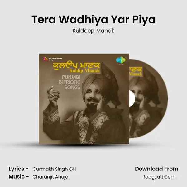 Tera Wadhiya Yar Piya MP3 Song by Kuldeep Manak Cover
