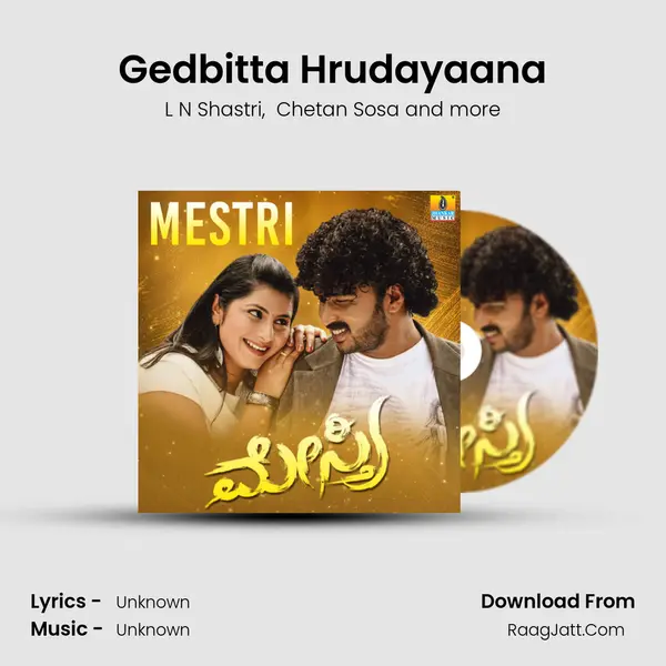 Gedbitta Hrudayaana MP3 Song by L N Shastri Cover