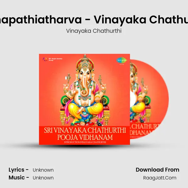 Ganapathiatharva - Vinayaka Chathurthi MP3 Song by Vinayaka Chathurthi Cover