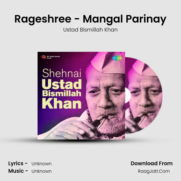 Rageshree - Mangal Parinay MP3 Song by Ustad Bismillah Khan Cover