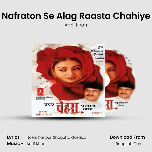Nafraton Se Alag Raasta Chahiye mp3 song