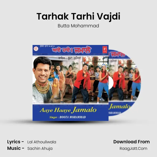 Tarhak Tarhi Vajdi MP3 Song by Butta Mohammad Cover
