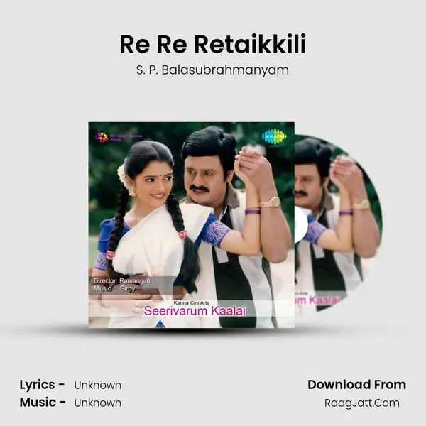 Re Re Retaikkili MP3 Song by S. P. Balasubrahmanyam Cover