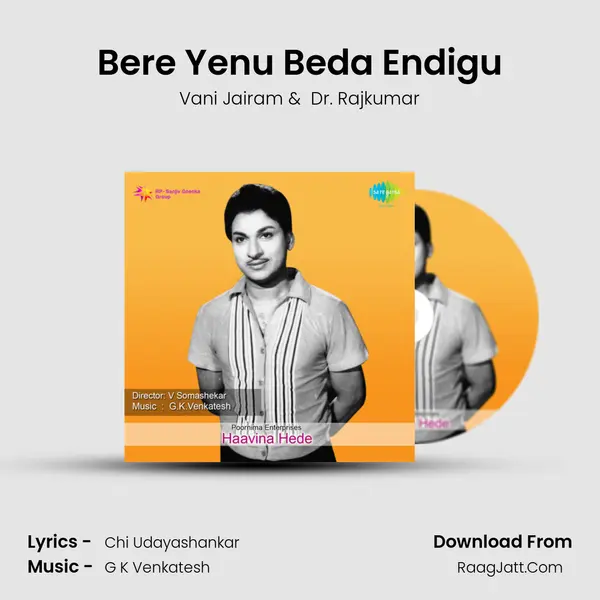 Bere Yenu Beda Endigu MP3 Song by Vani Jairam Cover