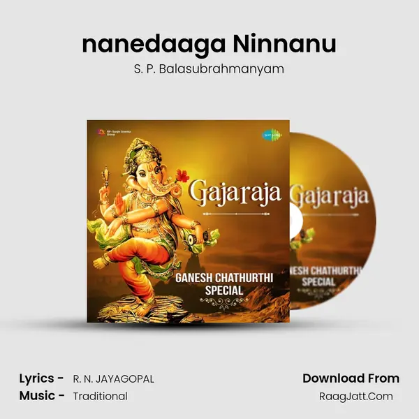 nanedaaga Ninnanu MP3 Song by S. P. Balasubrahmanyam Cover