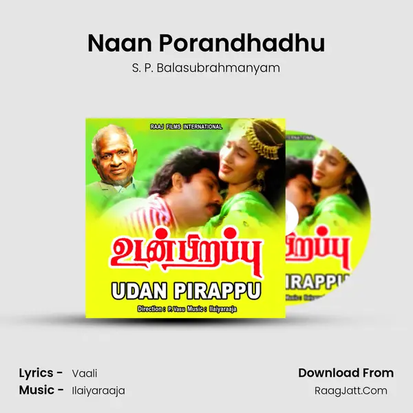 Naan Porandhadhu MP3 Song by S. P. Balasubrahmanyam Cover