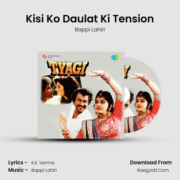 Kisi Ko Daulat Ki Tension MP3 Song by Bappi Lahiri Cover