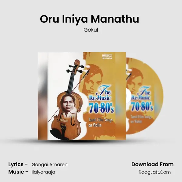 Oru Iniya Manathu ( Instrumental) MP3 Song by Gokul Cover