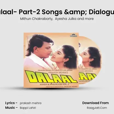 Dalaal- Part-2 Songs &amp; Dialogues mp3 song