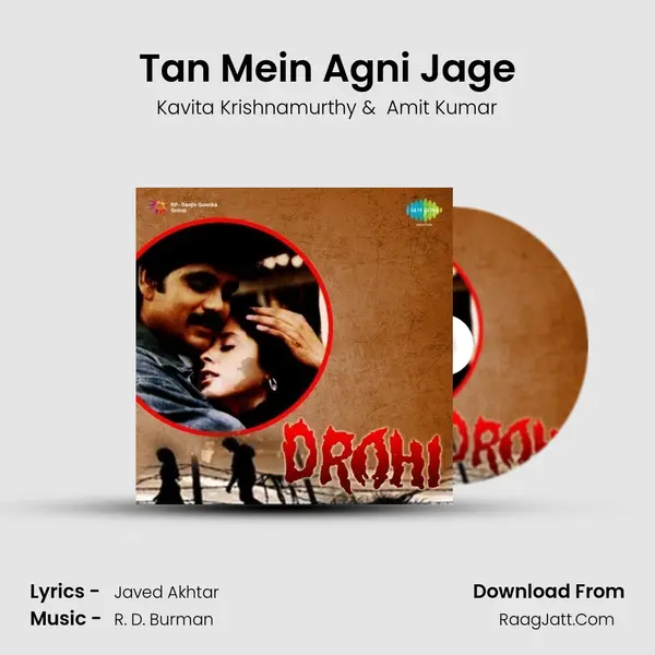 Tan Mein Agni Jage MP3 Song by Kavita Krishnamurthy Cover