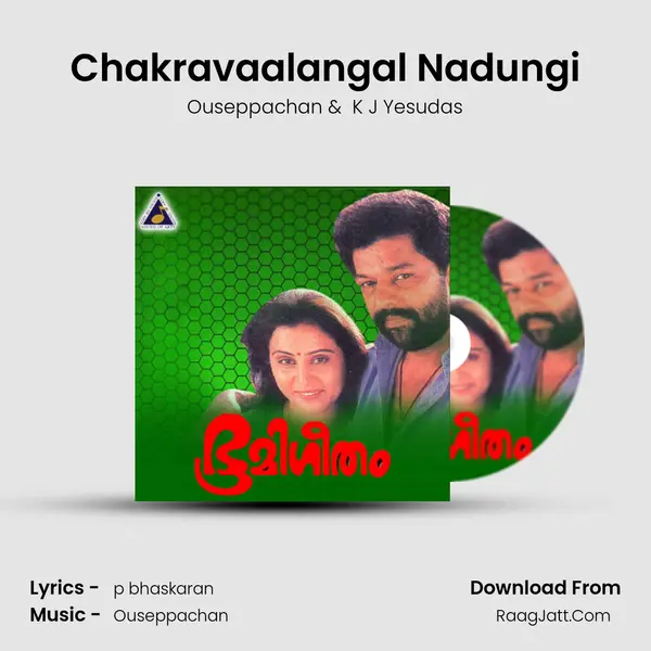 Chakravaalangal Nadungi MP3 Song by Ouseppachan Cover