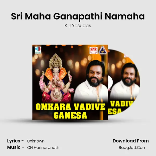 Sri Maha Ganapathi Namaha MP3 Song by K J Yesudas Cover
