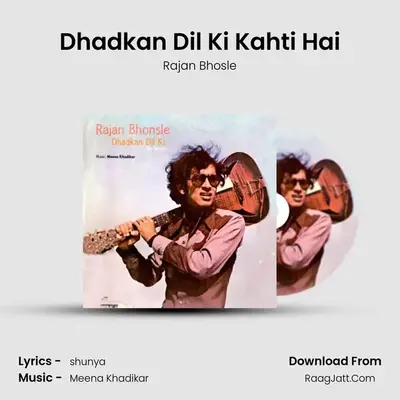 Dhadkan Dil Ki Kahti Hai MP3 Song by Rajan Bhosle Cover