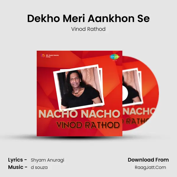 Dekho Meri Aankhon Se MP3 Song by Vinod Rathod Cover
