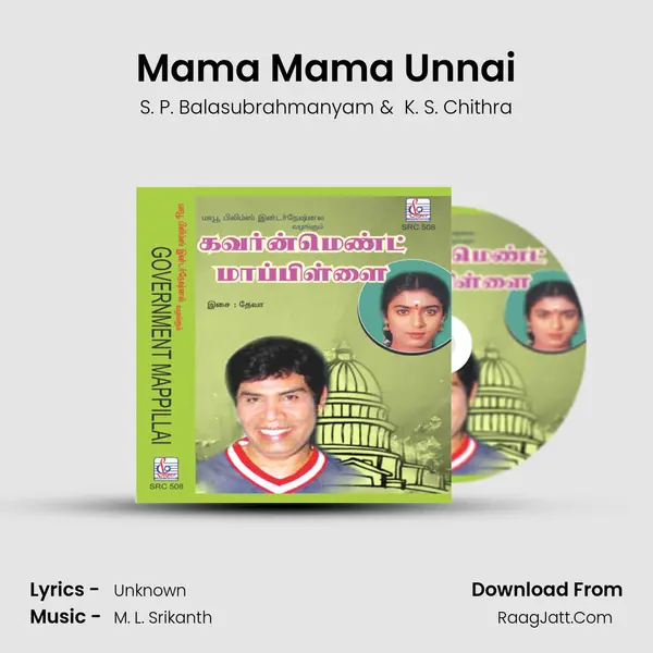 Mama Mama Unnai mp3 song