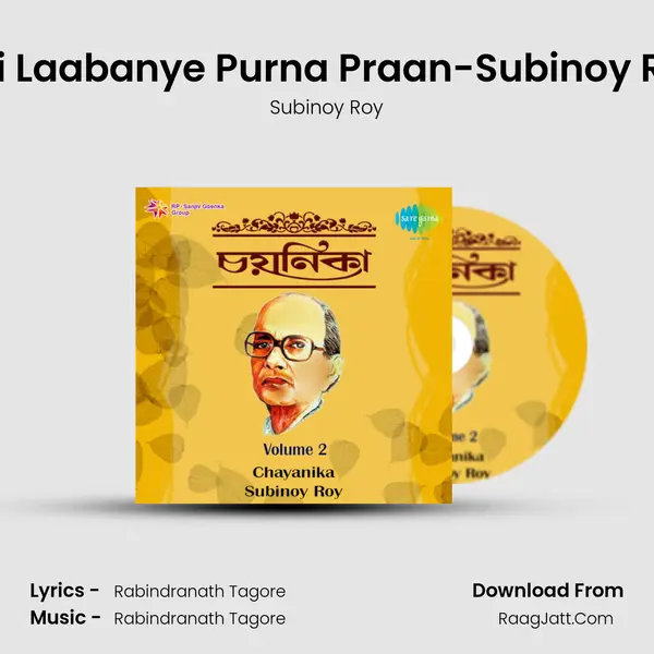 E Ki Laabanye Purna Praan-Subinoy Roy MP3 Song by Subinoy Roy Cover