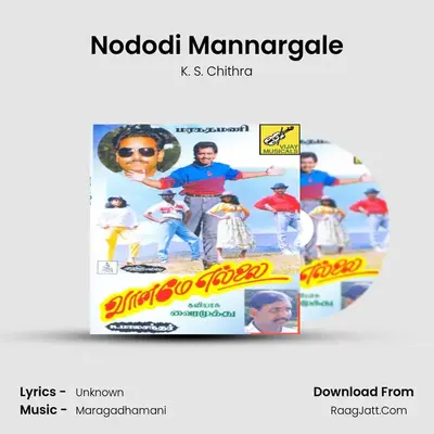 Nododi Mannargale mp3 song