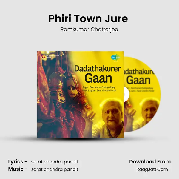 Phiri Town Jure (With Dialogue) MP3 Song by Ramkumar Chatterjee Cover
