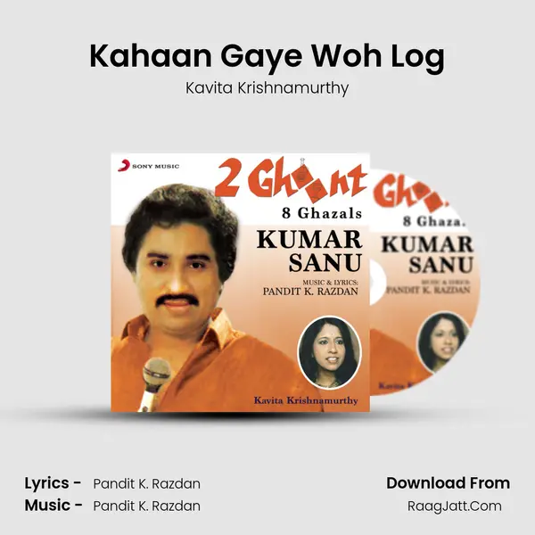 Kahaan Gaye Woh Log MP3 Song by Kavita Krishnamurthy Cover