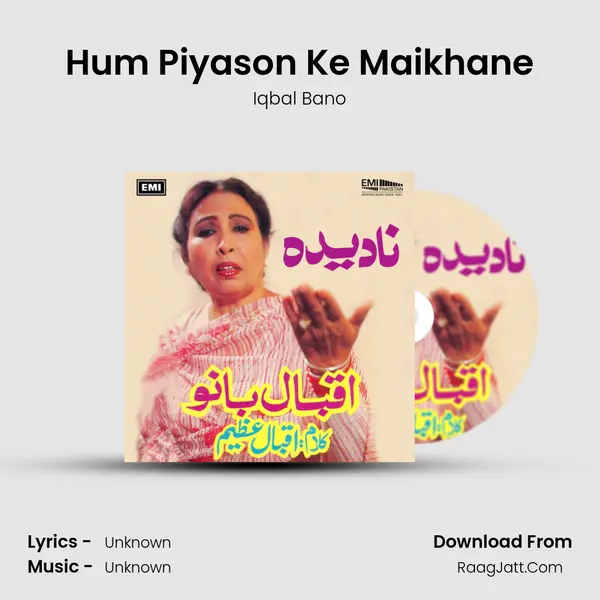Hum Piyason Ke Maikhane MP3 Song by Iqbal Bano Cover