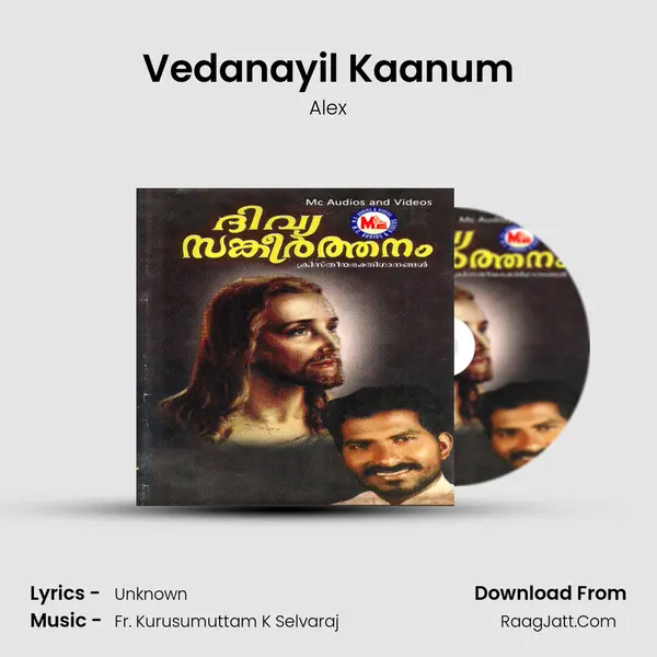 Vedanayil Kaanum MP3 Song by Alex Cover