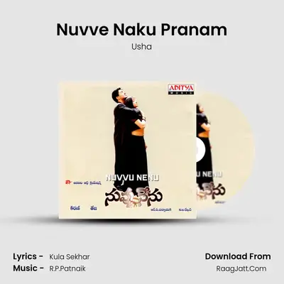 Nuvve Naku Pranam MP3 Song by Usha Cover