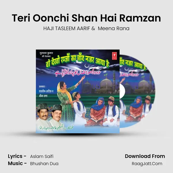 Teri Oonchi Shan Hai Ramzan MP3 Song by HAJI TASLEEM AARIF Cover